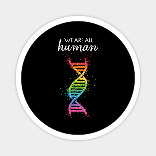 Rainbow DNA We Are All Human Lgbtq Pride Gay Magnet